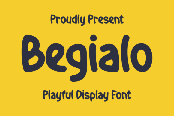 Begialo: A Playful Display Font