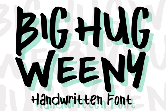 Big Hug Weeny Font Review