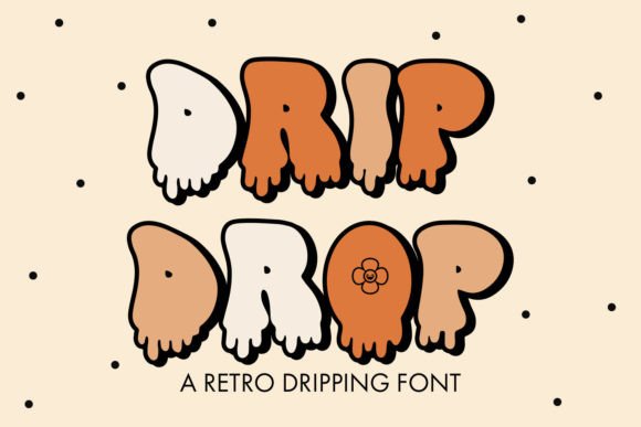 Drip Drop Font Review