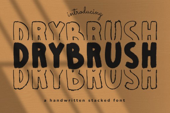 Drybrush: A Font for Business Brilliance