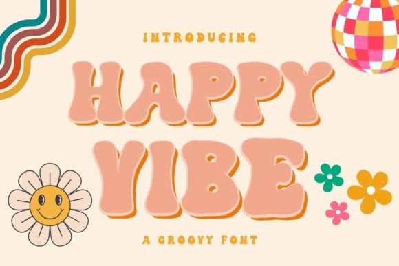Happy Vibe Font for Creative Brands