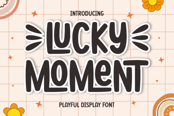 Lucky Moment Font for Creative Makers