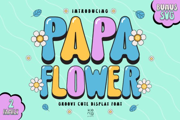 Papa Flower Font: Bold and Unforgettable