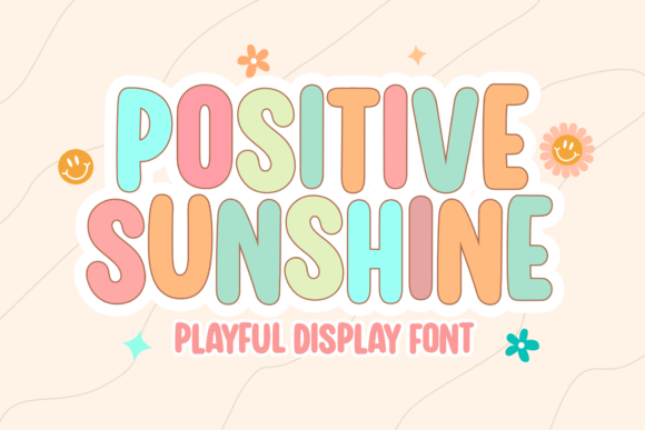 Positive Sunshine Font