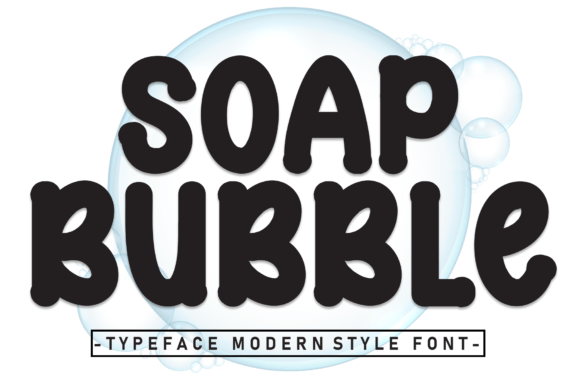 Soap Bubble Font